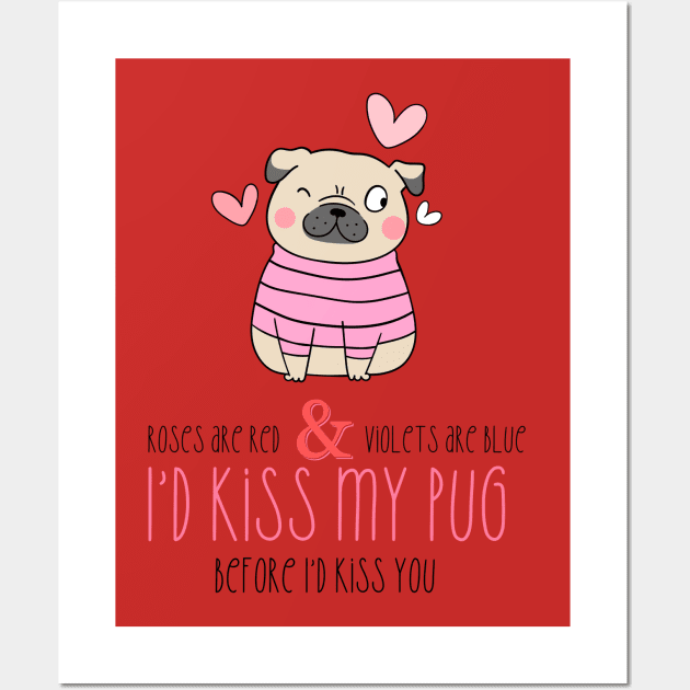Funny Pug Valentine Wall Art by BestNestDesigns